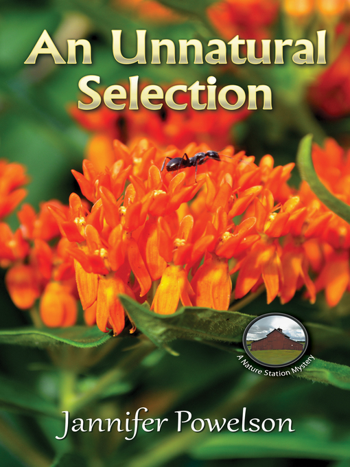 Title details for An Unnatural Selection by Jannifer Powelson - Available